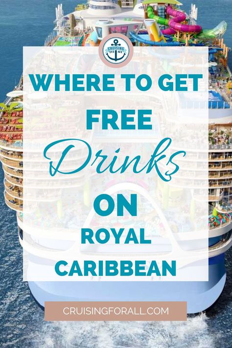 Free Drinks On Royal Caribbean - Cruising For All Cruise Drinks Royal Caribbean, Carnival Drink Package, Ensenada Cruise, Royal Carribean Cruise, Caribbean Drinks, Royal Cruise, Cruise Activities, Royal Caribbean Cruise Ship, Cruise Italy