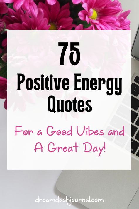 Positive Friendship Quotes Good Vibes, Sending Good Vibes Quotes Positivity, Positive Mantras Good Vibes, Positive Good Vibes Quotes, Energy Vibes Quotes, Sending Good Vibes Quotes, Sending Positive Vibes Quotes, Make It A Good Day Quote, Vibes Quotes Energy