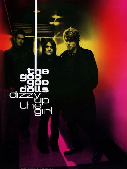 Dizzy Up The Girl The Goo Goo Dolls Aesthetic, The Goo Goo Dolls Poster, Robby Takac, Johnny Rzeznik, The Goo Goo Dolls, 90s Alternative, Singer Art, Goo Goo Dolls, Punk Poster