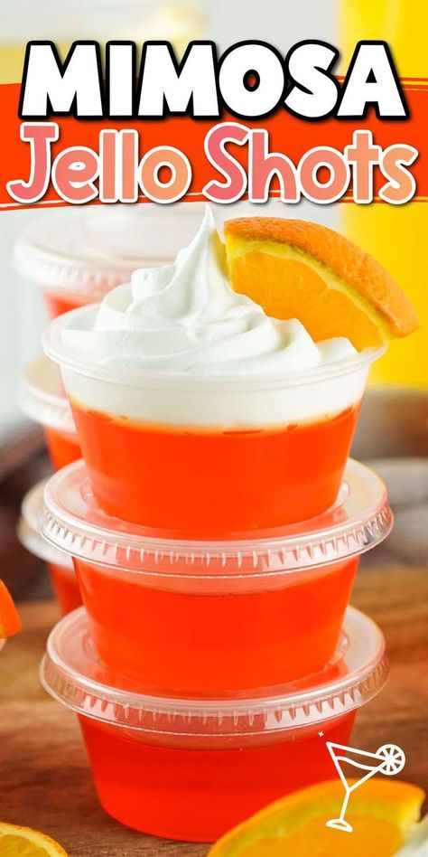 Orange Creamsicle Jello Shots, Wine Jello Shots, Orange Jello Shots, Easy Mimosa, Vacation Recipes, Shots Recipes, Champagne Jello Shots, Jello Shots Recipe, Christmas Jello Shots