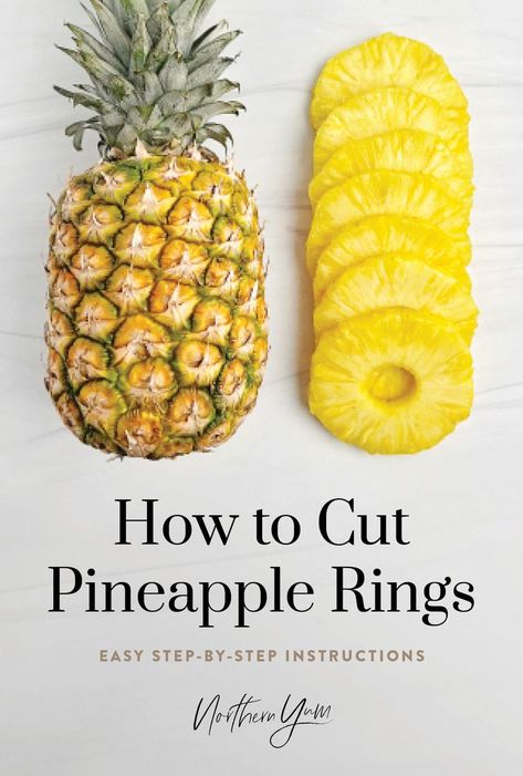 How to Cut Pineapple Rings - Easy Step-by-Step Instructions How To Cut A Pineapple Easy, Fresh Pineapple, How To Cut A Pineapple, Pineapple Desert, Chocolate Covered Pineapple, Dehydrate Pineapple, Pineapple Bedding, Pineapple Core, Easy Slice