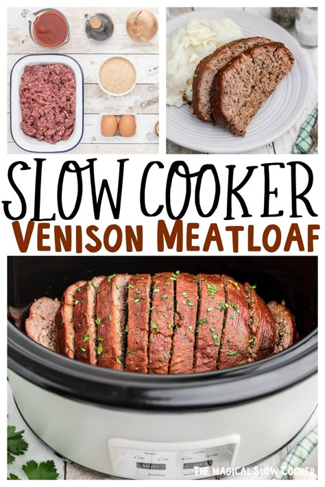 Slow Cooker Venison Meatloaf Venison Recipes Crockpot, Freezer To Crockpot Meals, Slower Cooker Recipes, Venison Meatloaf, Ground Venison Recipes, Slow Cooker Venison, Crockpot Meatloaf Recipes, Slow Cooker Meat, Venison Burgers