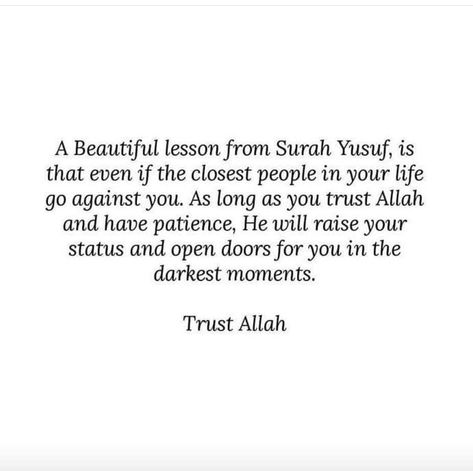 Surah Yusuf, Trust Allah, Imam Ali Quotes, Ayat Quran, Islamic Reminders, Allah Quotes, Ali Quotes, Life Thoughts, Islamic Teachings