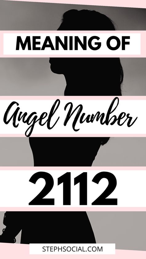 Angel Numbers 2112: Spiritual & Numerology Meaning - Steph Social 2112 Angel Number Meaning, Negative Relationships, Angel Number 222, Signs From The Universe, Time To Move On, Angel Number Meanings, Your Guardian Angel, Removing Negative Energy, Stronger Than You Think