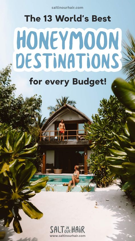 Budget Friendly Honeymoon Destinations, Honeymoon Goals, Luxury Honeymoon Destinations, Destination Honeymoon, Best Budget Honeymoon Destinations, Affordable Honeymoon, Honeymoon On A Budget, Top Honeymoon Destinations, Beach Honeymoon Destinations