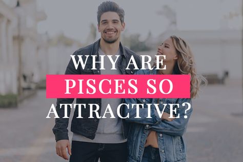 Pisces Sexuality, Pisces Dates, Infp Woman, Dating Goals, March Pisces, Pisces Man, Pisces Woman, Aries Men, Physical Attraction