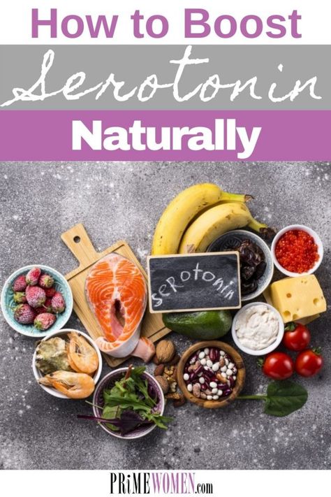 How To Boost Serotonin Naturally - Prime Women | An Online Magazine How To Boost Seratonin, Boosting Serotonin Levels, Serotonin Boosters Food, Serotine Boost, Boost Seratonin, Food For Mental Health, Dopamine Deficiency, Dopamine Diet, Serotonin Boosters