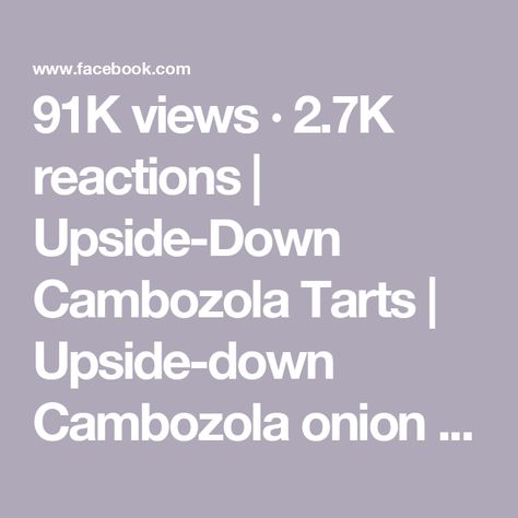 91K views · 2.7K reactions | Upside-Down Cambozola Tarts | Upside-down Cambozola onion tarts, with a hot honey flourish, are so much better than cheese and crackers—and they’re a perfect balance of flavors. The... | By Christopher Kimball’s Milk Street | Facebook Onion Tart, Cheese And Crackers, Milk Street, Hot Honey, Cheese Crackers, Upside Down, Crackers, Tart, Pastry