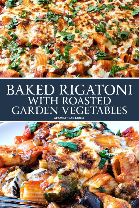 Roasted Summer Vegetables, Vegetable Pasta Bake, Rigatoni Recipes, Roasted Vegetable Pasta, Baked Rigatoni, Vegetarian Pasta Recipes, Baked Veggies, Summer Vegetables, Vegetable Lasagna