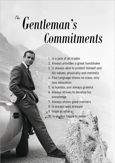 Gentleman Style Sean Connery Red Reddington, Gentlemens Guide, Being A Gentleman, Gentleman Rules, Style Gentleman, Gentleman Quotes, Man Up Quotes, Intelligence Agency, Personal Improvement