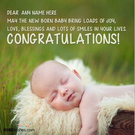 Congratulations Wishes For New Born Baby. Wanna congrats your friend or cousins awesomely on the birth of new baby? Write their names on these congratulations wishes to make them feel special. New Baby Boy Wishes, Baby Boy Congratulations Messages, Baby Congratulations Messages, Congrats On Baby Boy, Congrats On New Baby, New Baby Girl Quotes, Baby Born Congratulations, Birthday Wishes For Teacher, Newborn Baby Quotes