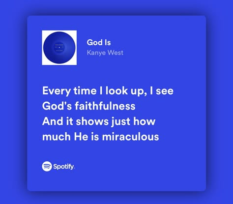 God Is Kanye West, Ye Quotes, Kanye Quotes, Spotify Frases, Jesus Is King Kanye, Kanye West Lyrics, Kanye West Songs, Heaven Song, Kanye West Quotes