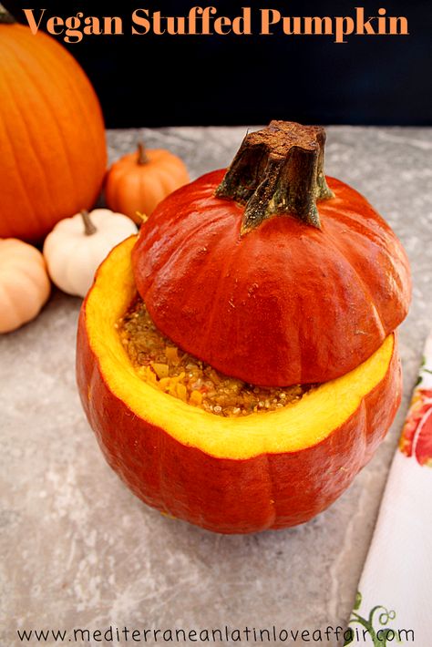 Vegan Stuffed Pumpkin Stuffed Pumpkin Recipes, Dinner In A Pumpkin, Bolivian Food, Pumpkin Quinoa, Albanian Recipes, Stuffed Pumpkin, Recipe Pumpkin, Pumpkin Recipe, Vegan Roast