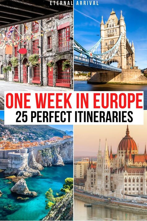 Center text that reads "one weekin Europe: 25 perfect itineraries." Photos are: top left is Dublin, red doors and stone buildings, top right is London Bridge with blue railing seen from the side angle, bottom left is Dubrovnik with turquoise blue sea and old city walls with red roof buildings, bottom right is the Budapest parliament building, a grand building with an orange rooftop on the side of a river. 5 Days In Europe, 7 Days In Europe Itinerary, Europe Trip Itinerary 10 Days, Europe Itenaries, First Trip To Europe Itinerary, 7 Day European Itinerary, Europe Itinerary 10 Day, One Week In Europe, Where To Go In Europe