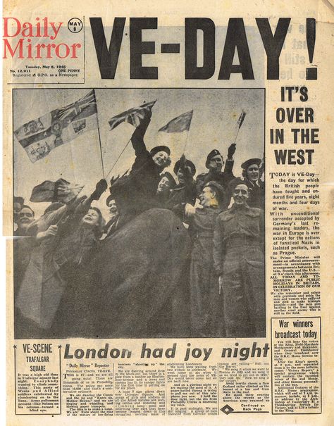 Daily Mirror May 8th 1945 | Flickr - Photo Sharing! Victory In Europe Day, Otto Von Bismarck, Historical Newspaper, Vintage Newspaper, Western Front, 1 April, Old Newspaper, Historical Events, Military History