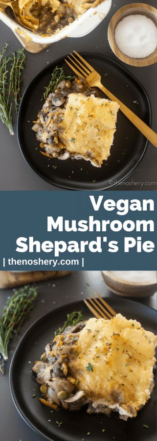 Mushroom Shepherds Pie, Meaty Mushrooms, Vegan Pot Pie, Mushroom Vegan, Vegetarian Shepherds Pie, Vegan Pot Pies, Vegan Shepherds Pie, Shepherds Pie Recipe, Vegan Mushroom