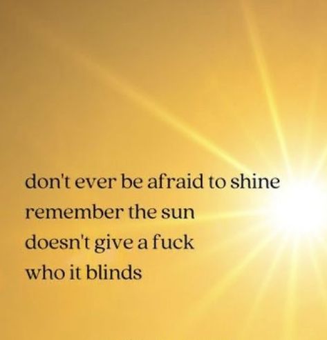 Never Dim Your Light For Anyone, Dim Your Light Quotes, Don't Dim Your Light, Dim My Light Quotes, Never Let Anyone Dim Your Light, Never Let Them Dim Your Light, Dont Dim Your Light Quotes, Dimming Your Light Quotes, Do Not Dim Your Light Quotes