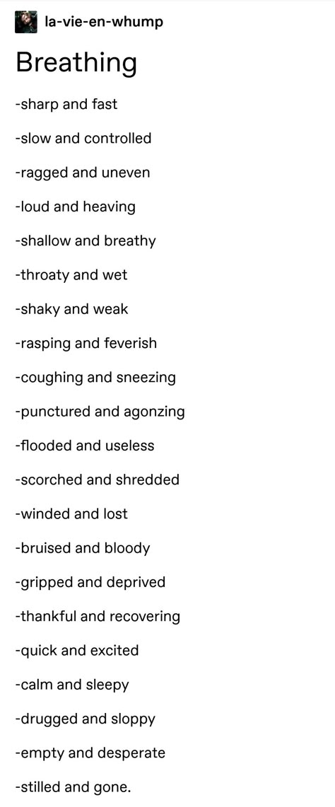 Other Words For Writing, First Sentence Ideas, Other Words For Said Quietly, Wattpad Language, Words To Describe Breathing, Physical Characteristics For Characters, Physical Attributes For Characters, Conflicts For Stories, Manipulative Character Writing