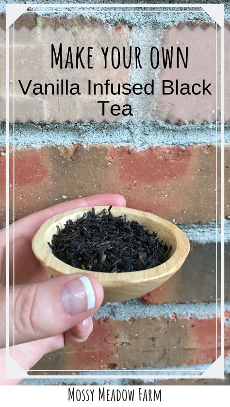 Herbal Tea Recipes Homemade, Make Your Own Vanilla, Black Tea Recipe, Tea Blends Recipes, Herbal Tea Garden, Chai Tea Recipe, Vanilla Tea, Medicinal Tea, Black Tea Blends