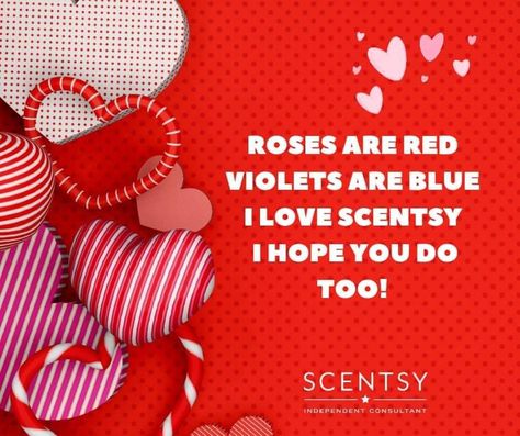 Scentsy Post Ideas 2024, Scentsy Valentines 2024, Scentsy Valentines 2023, Scentsy Valentines, Scentsy Party Ideas, Scentsy Party Games, Scentsy Order, Scentsy Posts, Valentines Poems