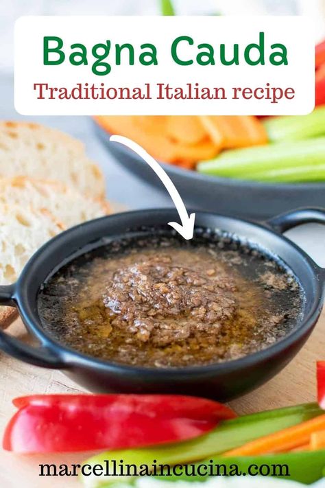 Bagna Cauda Recipe, Italian Dip, Sauce For Vegetables, Anchovy Recipes, Italian Foods, Italian Recipes Traditional, Italian Appetizers, Italian Cooking, Anchovies