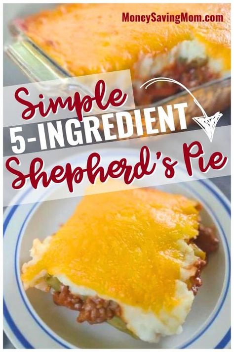 Easy 5-Ingredient Shepherd's Pie Recipe | Money Saving Mom® Shepherds Pie Recipe Green Beans, Make Ahead Shepherds Pie, Shepherds Pie Recipe With Ketchup, Leftover Meatloaf Shepards Pie, Shepherd Pie Casserole, Shepherds Pie Recipe With Green Beans, Shepherds Pie With Tomato Soup, Easy Shepard's Pie, Shepherds Pie Recipe Easy Instant Potatoes