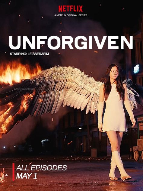 K Pop Netflix Poster, Netflix Movies Poster, Kpop Movie Poster, Unforgiven Poster, Kpop Netflix Poster, Lesserafim Poster, Unforgiven Lesserafim, Lesserafim Unforgiven, Le Sserafim Unforgiven