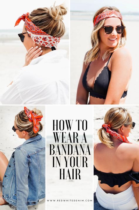 How To Wear A Bandana Scarf In Your Hair - Red White & Denim Ways To Wear A Bandana, How To Wear Bandana, Bandana Hairstyles For Long Hair, How To Tie Bandana, Bandana Headband, Hair Red, Bandana Hairstyles, Bandana Scarf, Headband Styles