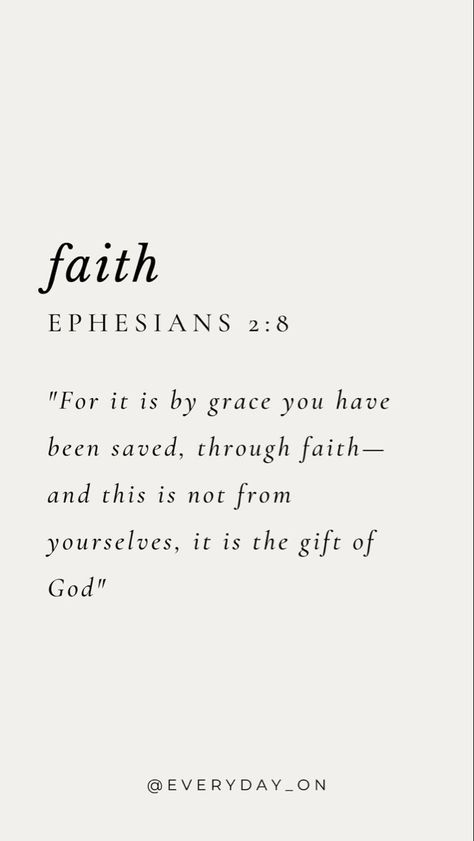 Ephesians Scriptures, Bible Verse Ephesians, Saved By Grace Through Faith, By Grace Through Faith, Short Bible Quotes, Grace Through Faith, Gods Plan Quotes, Motivational Bible Verses, Powerful Bible Verses