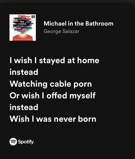 Michael What Are You Doing In My Room, Michael Singer Quotes, Michael Jackson Lyrics Quotes, Michael Love Of The S*n, Michael Buble Songs, Michael In The Bathroom, George Salazar, Study Project, Pretty Lyrics