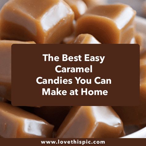 Caramel Candy Recipe Easy, Home Made Carmel, Easy Carmel, Caramel Candy Recipe, Chocolate Caramel Candy, Homemade Caramel Candy, Placemat Tutorial, Carmel Candy, Caramel Candies Recipe