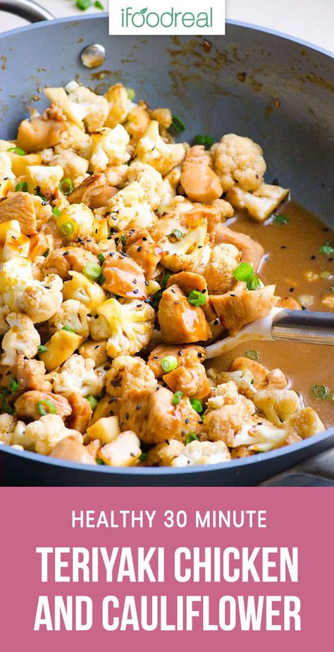 Teriyaki Chicken and Cauliflower is 30 minute healthy stir fry with chicken breast, cauliflower and homemade teriyaki sauce. #ifoodreal #cleaneating #healthy #recipe #recipes #chicken #lowcarb #keto #cauliflower #dinner Cauliflower Dinner, Stir Fry With Chicken, Chicken And Cauliflower, Healthy Stir Fry, Chicken Cauliflower, Homemade Teriyaki Sauce, Healthy Family Meals, Teriyaki Sauce, Teriyaki Chicken