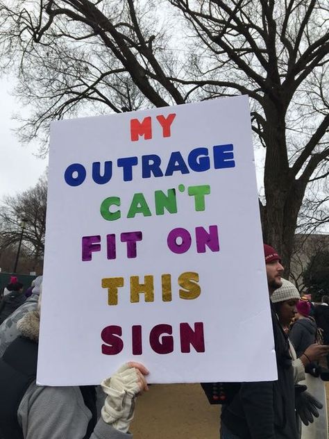 My outrage Clever Signs, Protest Ideas, Womens March Signs, Blm Protest, March Signs, Picket Signs, Teachers Strike, Pink Hats, Protest Posters