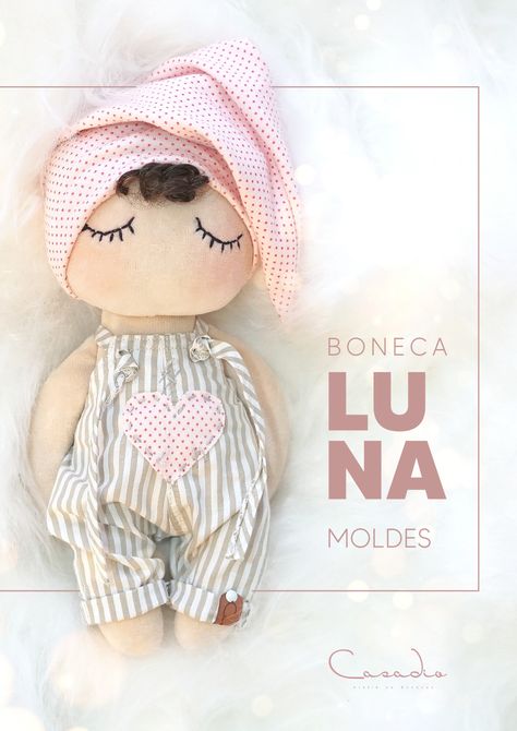 LUNA-MOLDE-FINAL.pdf Handsewn Doll, Diy Rag Dolls, Fabric Doll Pattern, Handmade Stuffed Toys, Sewing Stuffed Animals, Rag Dolls Handmade, Baby Sewing Projects, Fabric Toys, Doll Sewing Patterns