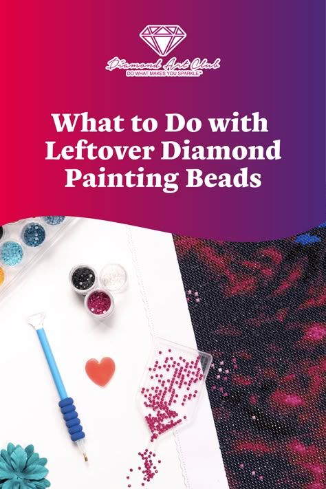 What To Do With Left Over Diamond Painting Diamonds, What To Do With Leftover Diamond Art Beads, What To Do With Left Over Diamond Painting Beads, Diamond Painting For Beginners, Diamond Art Template, Crafts With Leftover Diamond Dotz, What To Do With Left Over Diamond Painting Drills, Leftover Diamond Painting Ideas, Diamond Art Leftover Drills