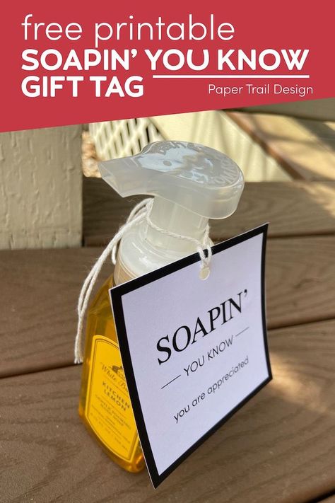 This soap gift tag is an easy teacher gift idea for teacher appreciation day. Soap Appreciation Tag, Soap Quotes Gift Ideas, Soap Teacher Gift Tags, Hospice Marketing, Primary Teachers Gifts, Teacher Appreciation Gift Baskets, Hand Soap Gift, Relief Society Birthday, Easy Teacher Gifts