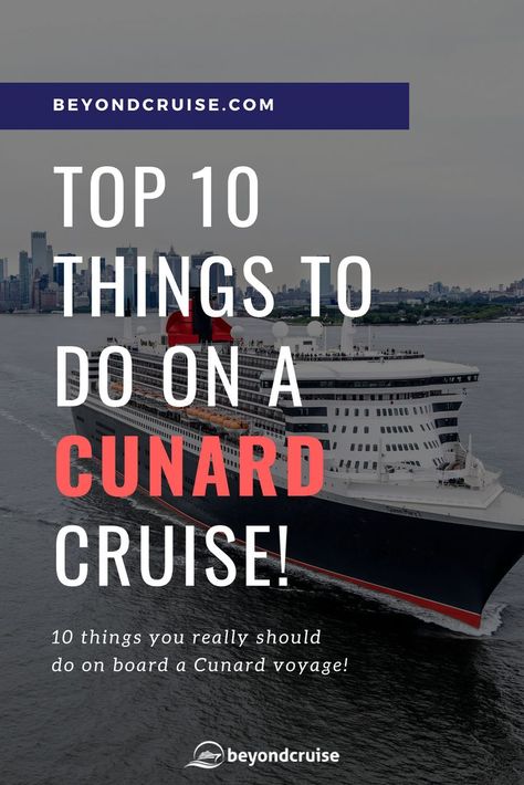 If you’ve got a Cunard cruise coming up on Queen Mary 2, Queen Victoria or Queen Elizabeth – here's our list of the top 10 things you really should do whilst on board! Queen Mary 2 Ship, Queen Mary 2 Cruise, Cunard Queen Victoria, Cunard Queen Mary 2, Cunard Queen Elizabeth, Cunard Ships, Queen Mary Ii, Cunard Cruise, Transatlantic Cruise