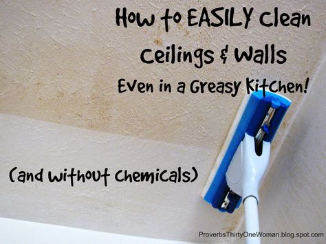 How to EASILY Clean Ceilings & Walls - Even in a Greasy Kitchen! | Proverbs 31 Woman How To Clean Kitchen, Clean Hacks, Homemade Toilet Cleaner, Clean Baking Pans, Cleaning Painted Walls, Kitchen Walls, Glass Cooktop, Deep Cleaning Tips, Kitchen Ceiling