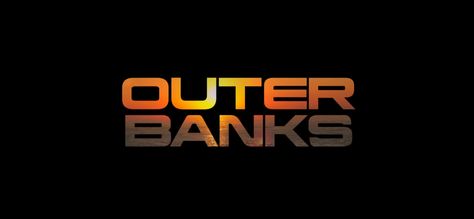 Obx Outer Banks Logo, Outer Banks Title, Outer Banks Logo, Obx Season 3, Movie Journal, Banks Logo, The Outer Banks, Outer Banks, Season 3