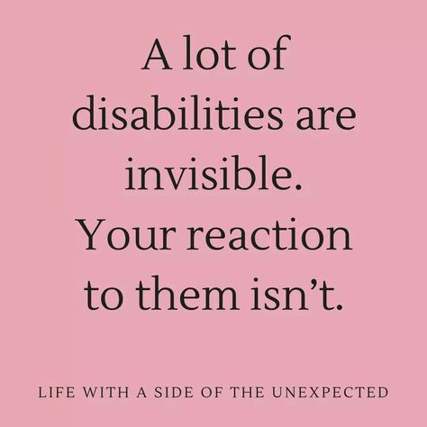 Inclusion Quotes, Special Needs Quotes, Invisible Disabilities, Awareness Quotes, Spoonie Life, Invisible Illness, February 22, Learning Disabilities, Chronic Illness