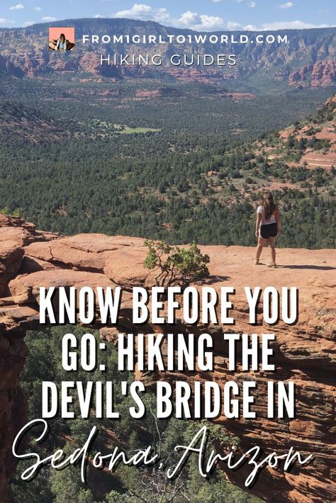 Devil's Bridge trail in Sedona, Arizona with blogger Gabrielle Sales Devils Bridge, Sedona Travel, Grand Canyon Trip, Antelope Canyon Arizona, Visit Sedona, Desert Town, Trip To Grand Canyon, Types Of Hiking, Arizona Trip