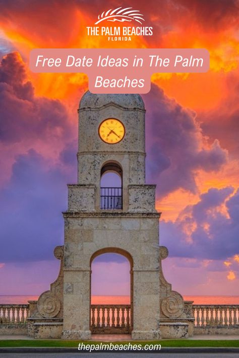 Palm Beach Clock Tower during the sunrise Free Date Ideas, Wedding Bachelorette Party, Palm Beach Florida, Date Ideas, Palm Beach County, The Palm, South Florida, A Romantic, Fun Activities