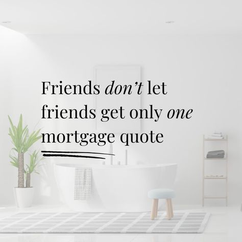 That's Right! Obtaining several mortgage quotes is essential for comparing rates and terms, saving costs, negotiating effectively, understanding options, mitigating risks, securing pre-qualification or pre-approval, and achieving peace of mind. It empowers borrowers to make informed decisions and find the best mortgage solution tailored to their specific needs and preferences. #realestate #realtorlife #lol #realtor #realtorsofinstagram #sellingparadise #tampa #riverview #florida #hill... Australia Quotes, Australia Quote, Mortgage Quotes, Riverview Florida, Pre Approval, Mortgage Approval, Mortgage Lender, Mortgage Broker, Mortgage Lenders