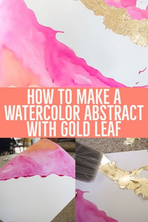 How to make a DIY watercolor painting with gold leaf. Illustrated instructions on DIY abstract art, including recommended supplies. Shows how to apply gold leaf to a painting. #diywatercolor #diyart #goldleaf #watercolordiy #diyabstractart #abstractpainting How To Apply Gold Leaf To Paper, How To Apply Gold Leaf To Canvas, Gold Leaf Painting Diy, Diy Abstract Art, Painting With Gold Leaf, Wall Art Gold Leaf, Painting With Gold, Artsy Ideas, Gold Art Painting