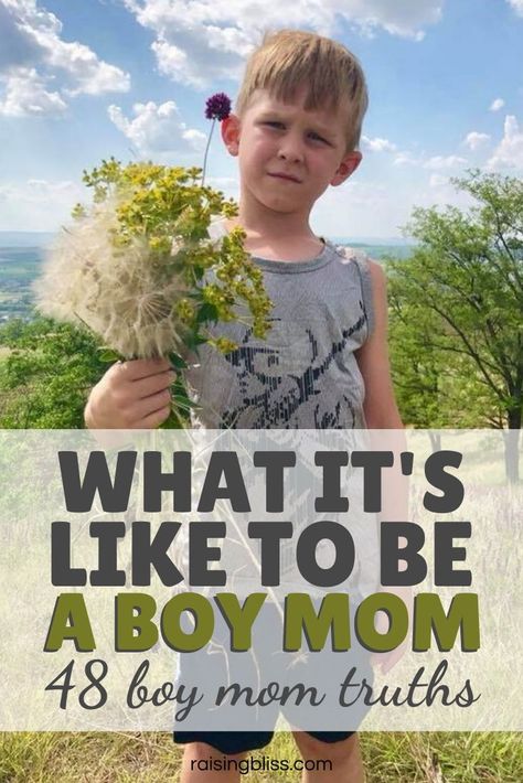 Being a boy mom is not that scary. Only sometimes. What is it really like to raise boys? Here are 48 things moms of boys need to know about raising sons. Cry and laugh with me as we talk about these boy mom truths. Funny things, challenges, tips, goals, and advice for raising boys. Parenting boys is not for the faint, but raising sons is so rewarding. Your heart will be full. Hilarious pictures & free printable included. raisingbliss.com #boymom #raisingboys #parenting #motherhood #raisingbliss Raising Sons, Mom Advice Quotes, Motherhood Advice, Funny Truths, Motherhood Tips, Motherhood Encouragement, Mom Truth, Dad Advice, Motherhood Inspiration