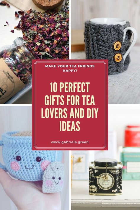 10 Perfect Gifts For Tea Lovers and DIY ideas Tea Gift Ideas Diy, Diy Tea Gifts, Diy Tea Gifts Ideas, Gifts For Tea Lovers Diy, Tea Gifts Diy, Friendship Tea Recipe Gifts, Tea Lovers Gift Basket, Best Friend Diy, Ideas For Tea