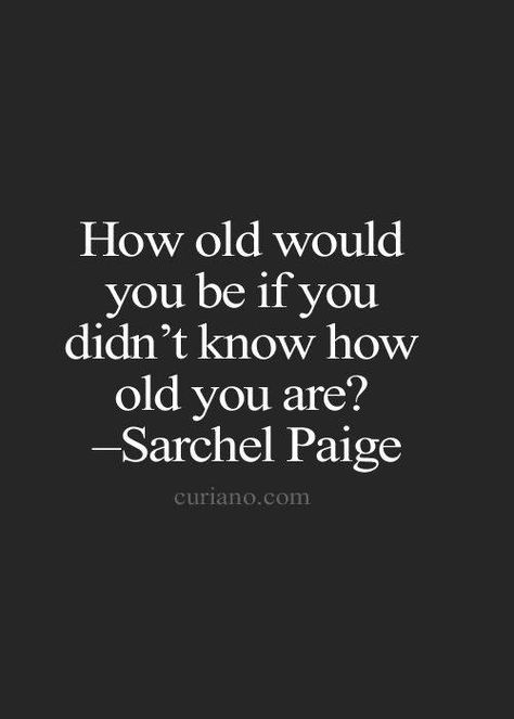 ???????🤭🤭🤭 Aging Quotes, Growing Older, Getting Older, Life Quotes To Live By, Quotes About Moving On, How Old, Aging Gracefully, Quotes Life, Quotable Quotes