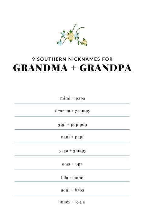 9 Southern Nicknames for Grandma + Grandpa Parents Contact Name Ideas, Grandma Contact Names Ideas, Grandparents Names Ideas, Cute Names For Grandma, Nicknames For Family, Grandma Names Ideas, Grandma Names First Time, Contact Names For Grandma, Nicknames For Babies