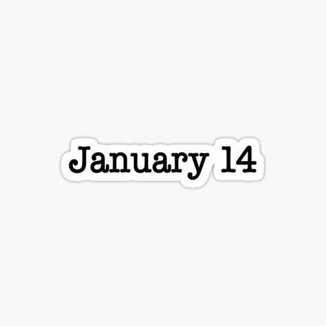 January 14 • Millions of unique designs by independent artists. Find your thing. Period Party, Writing Things, Days Of The Year, Nails Coffin, Logo Fonts, Sticker Design, Dates, Acrylic Nails, Independent Artist