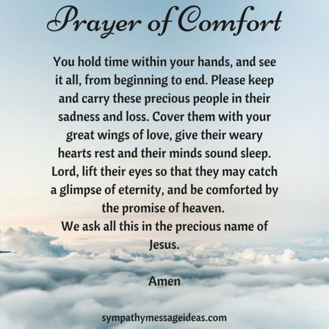 Sympathy Prayers, Prayer Quotes Positive, Bereavement Quotes, Prayer For Comfort, Condolences Quotes, Sympathy Messages, Condolence Messages, Sympathy Quotes, Comfort Quotes